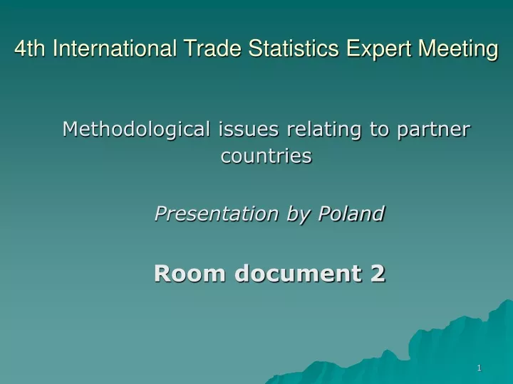 4th international trade statistics expert meeting
