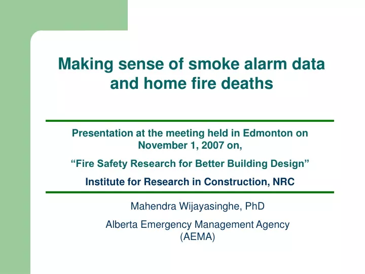 making sense of smoke alarm data and home fire