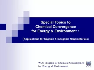WCU Program of Chemical Convergence for Energy &amp; Environment