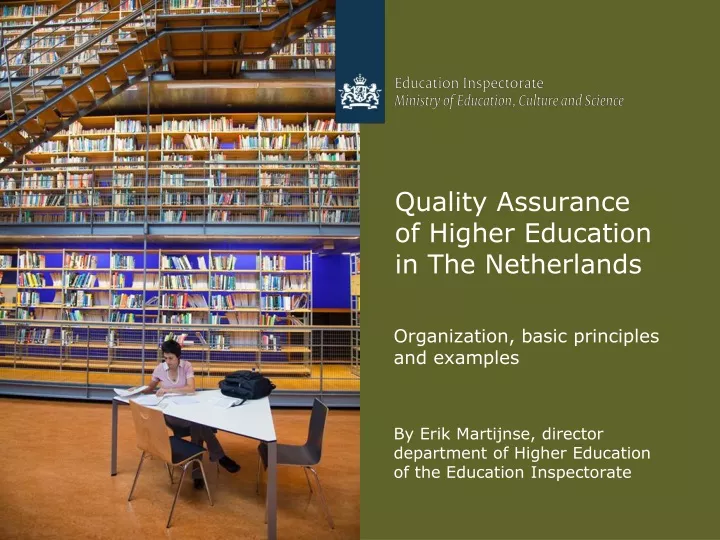 quality assurance of higher education in the netherlands