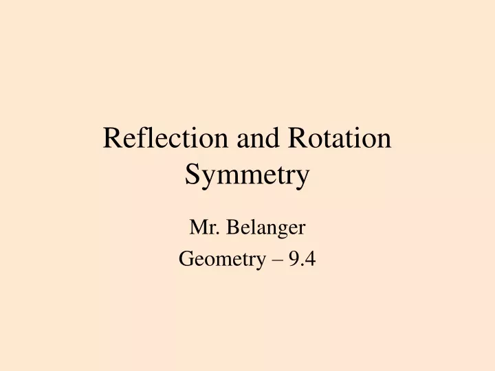 reflection and rotation symmetry