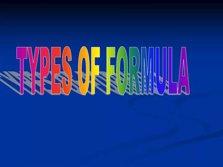 types of formula