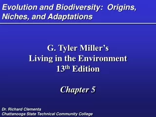 Evolution and Biodiversity:  Origins, Niches, and Adaptations