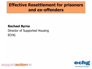 Effective Resettlement for prisoners and ex-offenders