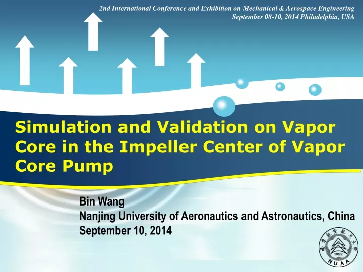 simulation and validation on vapor core in the impeller center of vapor core pump