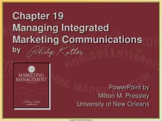 Chapter 19   Managing Integrated  Marketing Communications by