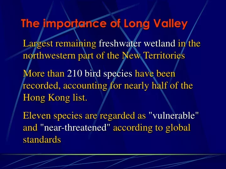 the importance of long valley