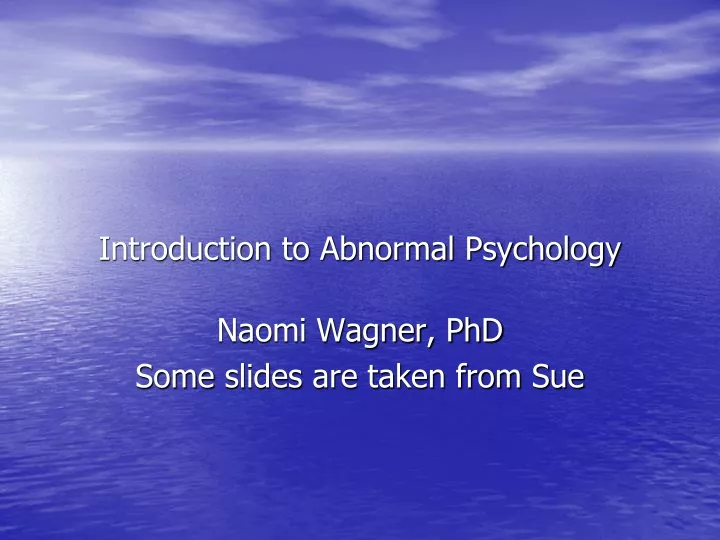 introduction to abnormal psychology