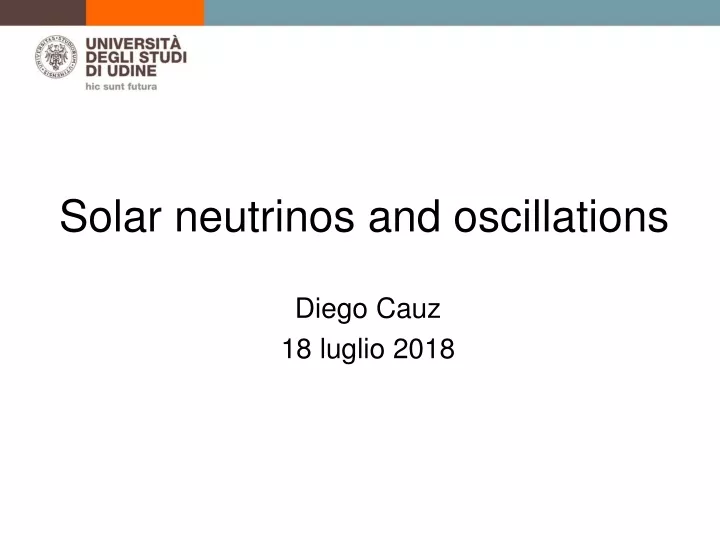 solar neutrinos and oscillations