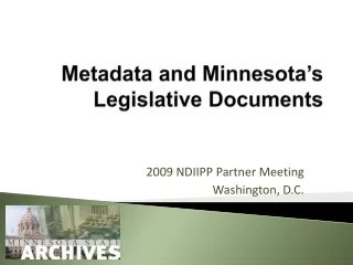 Metadata and Minnesota’s Legislative Documents