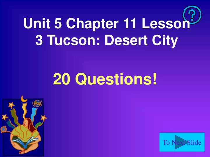 unit 5 chapter 11 lesson 3 tucson desert city
