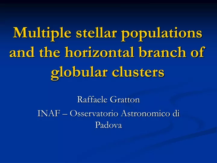 multiple stellar populations and the horizontal branch of globular clusters