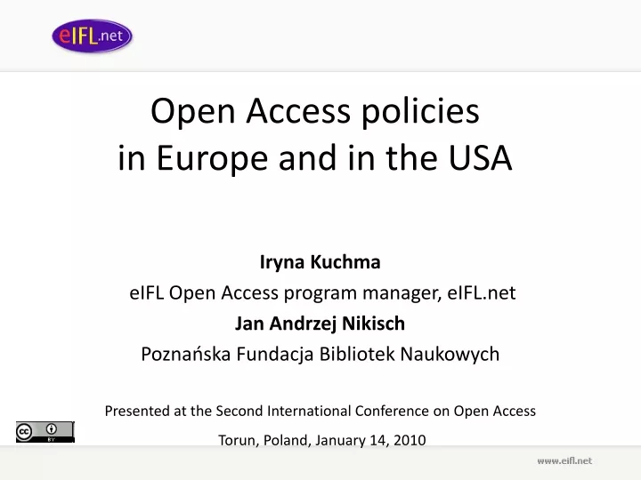 open a ccess policies in europe and in the usa