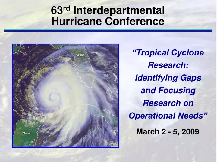63 rd interdepartmental hurricane conference
