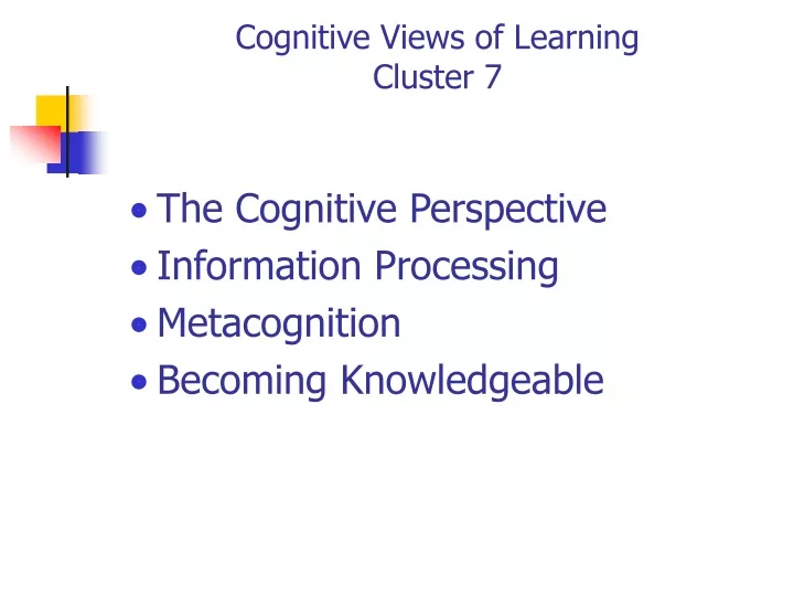 cognitive views of learning cluster 7