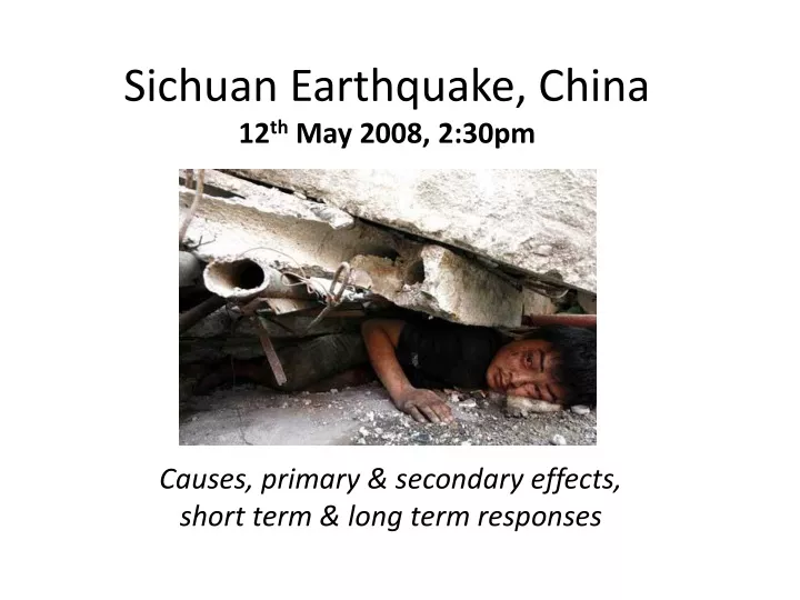 sichuan earthquake china 12 th may 2008 2 30pm