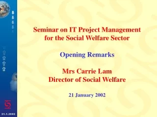 Use of IT in the Social Welfare Sector