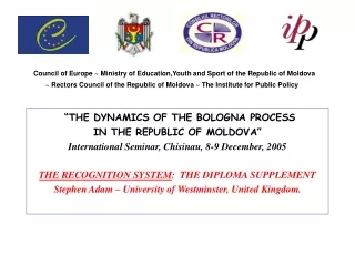 “THE DYNAMICS OF THE BOLOGNA PROCESS  IN THE REPUBLIC OF MOLDOVA”