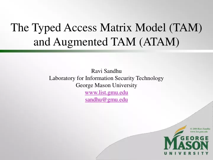 the typed access matrix model tam and augmented tam atam