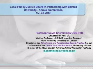 Local Family Justice Board in Partnership with Salford University - Annual Conference  15 Feb 2017