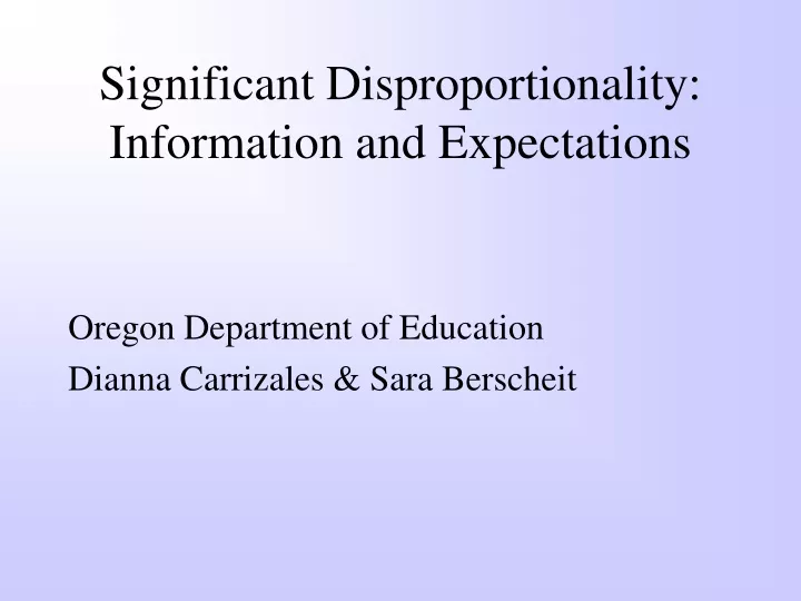 significant disproportionality information and expectations