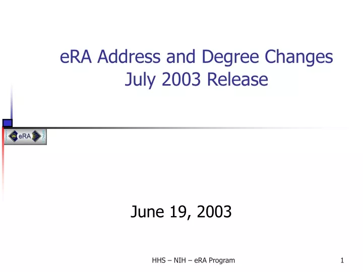 era address and degree changes july 2003 release