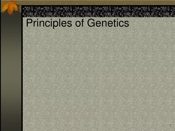 principles of genetics