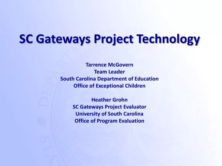 sc gateways project technology