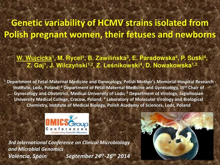 genetic variability of hcmv strains isolated from polish pregnant women their fetuses and newborns