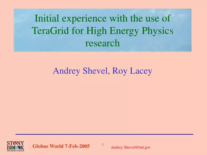 initial experience with the use of teragrid for high energy physics research