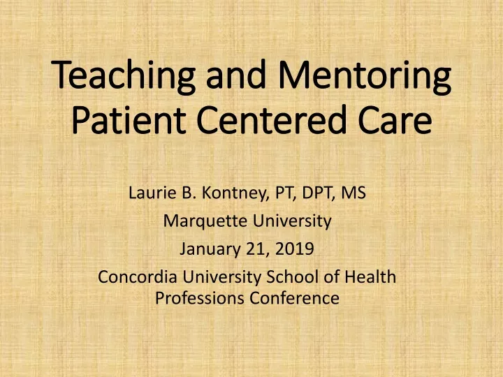 teaching and mentoring patient centered care
