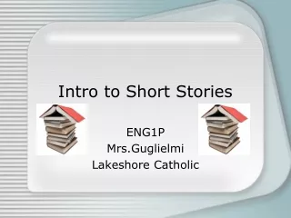 Intro to Short Stories