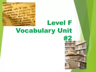Level F Vocabulary Unit #2