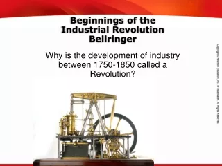 Beginnings of the  Industrial Revolution Bellringer