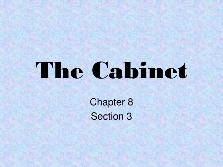 the cabinet