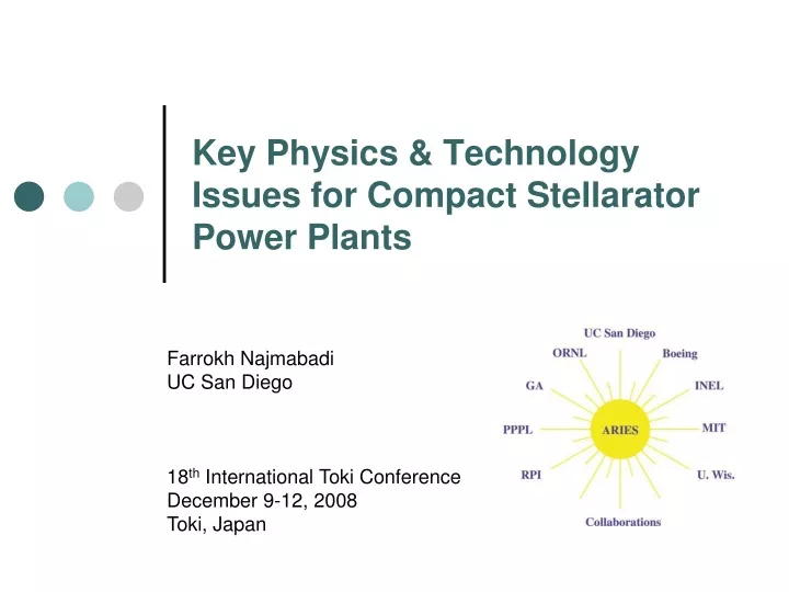 key physics technology issues for compact stellarator power plants