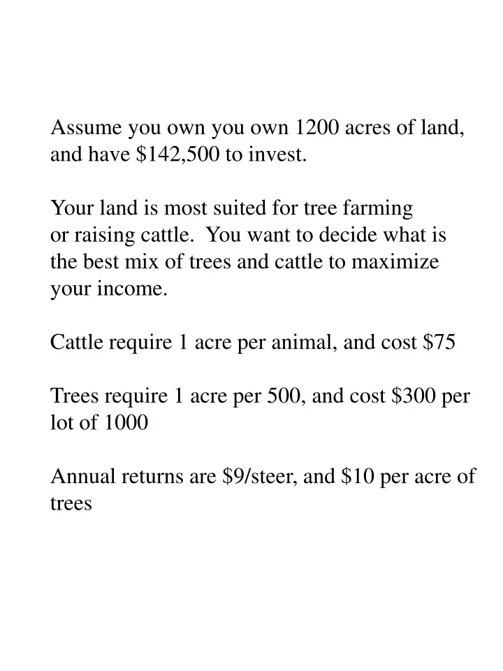 assume you own you own 1200 acres of land