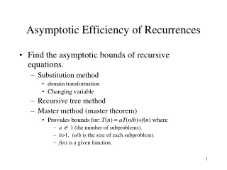 Asymptotic Efficiency of Recurrences