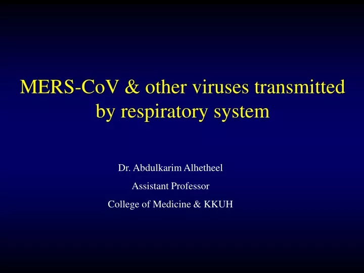 mers cov other viruses transmitted by respiratory