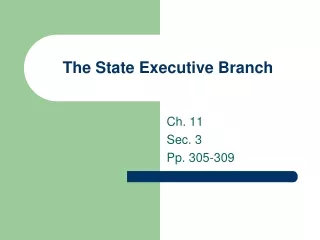 The State Executive Branch