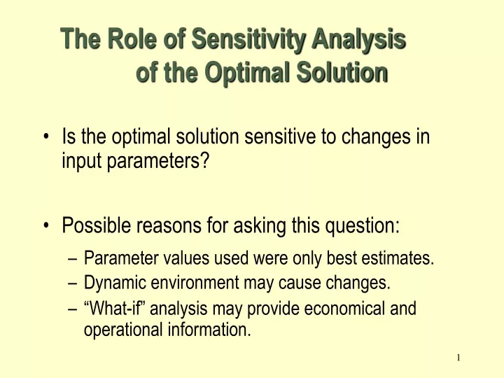 the role of sensitivity analysis of the optimal solution