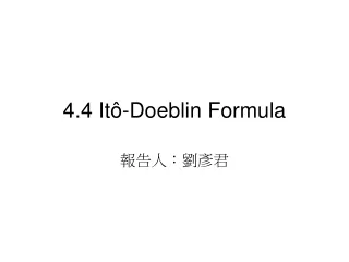 4.4 Itô-Doeblin Formula