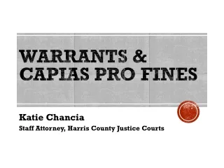 Warrants &amp; Capias Pro Fines