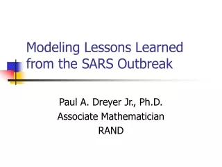 Modeling Lessons Learned from the SARS Outbreak