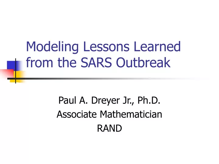 modeling lessons learned from the sars outbreak