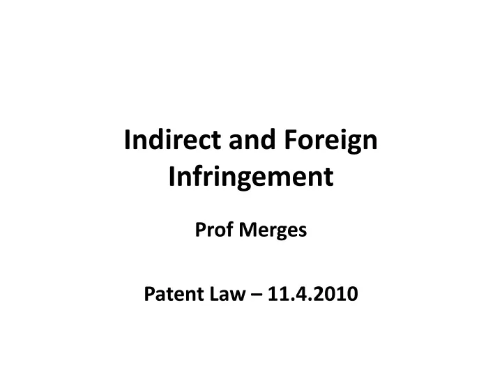 indirect and foreign infringement