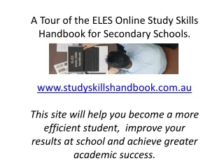 A Tour of the ELES Online Study Skills Handbook for Secondary Schools.