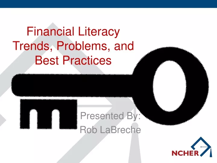 financial literacy trends problems and best practices