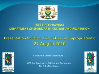 Presentation to Select Committee on Appropriations:  27 August 2010