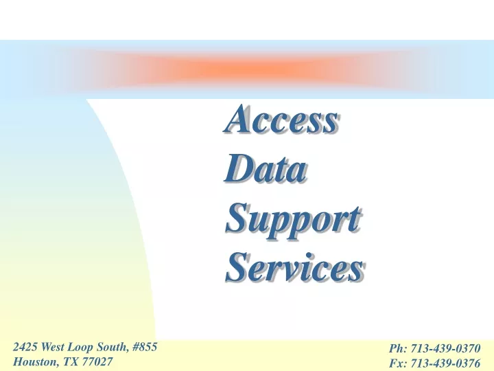 access data support services